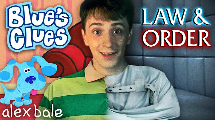 The BLUE'S CLUES x LAW AND ORDER Theory (Alex Bale)