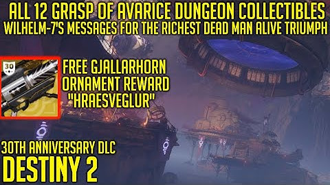 All 12 Grasp of Avarice Dungeon Collectibles Guide - Wilmhelm-7