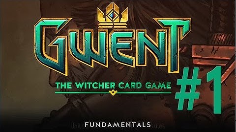 The Combat Tutorials | Gwent Part 1