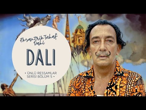 Salvador Dali’nin Sansasyonel Hayatı