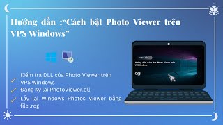 Hướng Dẫn Cách Bật Photo Viewer Trên Vps Windows