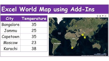 Excel World Map Using Add-Ins - Excel Add-Ins