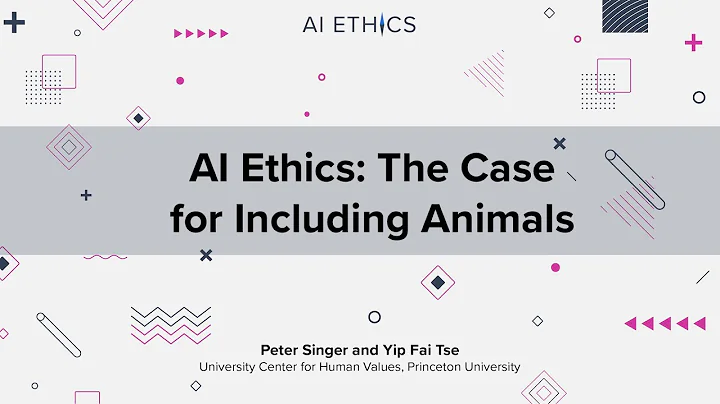 AI Ethics: The Case for Including Animals (AI Ethi...