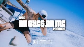 Trannos, Kidd - All eyes on me ( Unofficial Audio )