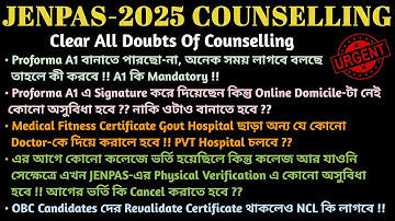 JENPAS 2025 Domicile Problem: Proforma A1 Mandatory? Medical Fitness, OBC-NCL, Gap Certificate Issue