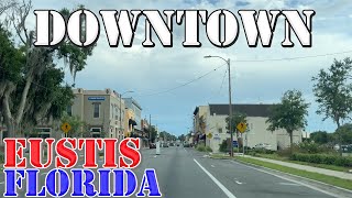 Eustis - Florida - 4K Downtown Drive