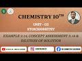 Concept Assessment 3.10 & Dilution OF Solution | Unit 3 | Chemistry | Grade 10 | FBISE | FDE