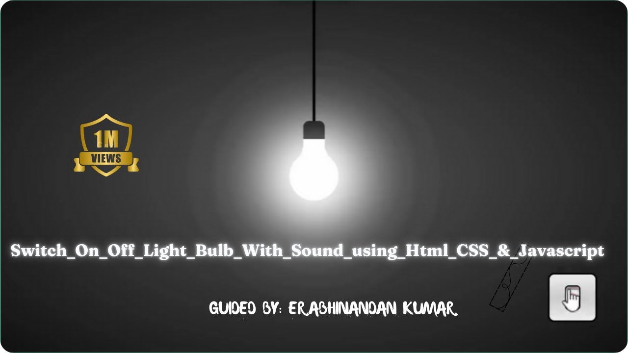 Switch_On_Off_Light_Bulb_With_Sound_using_Html_CSS_&_Javascript # ...
