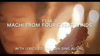 Machi (Lyric Video) Peia 2012 Spanish Lyrics + English Translation from the album Four Great Winds Machi (Lyric Video) Peia 2012 Spanish Lyrics + English Translation from the album Four Great Winds