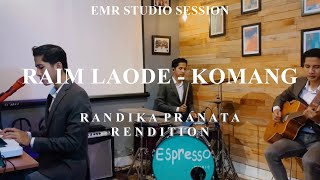 RANDIKA PRANATA - KOMANG RAIM LAODE COVER (ONE MAN BAND SESSION) | EPS 4 #RandikaRendition