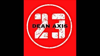 DEAN AXIS - 23