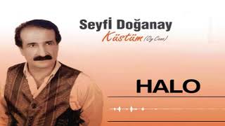 Seyfi Doğanay - Halo