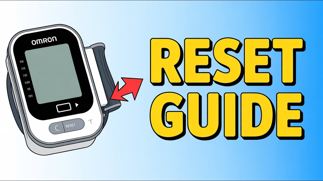 How To Reset Omron Blood Pressure Monitor – Step-by-Step Guide (2025 ...