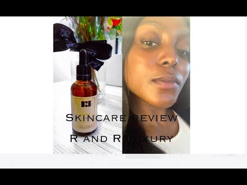 R AND R LUXURY BAOBAB OIL REVIEW (SKIN CARE REVIEW)