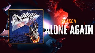 Dokken - Alone Again | Lyrics