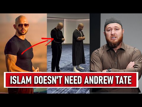 Islam doesn't need Andrew Tate