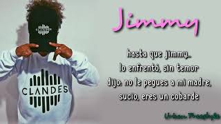 Video thumbnail of "Jimmy  - Clandes (Letra)"