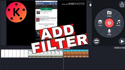 How to Add Filter in KineMaster 2025?