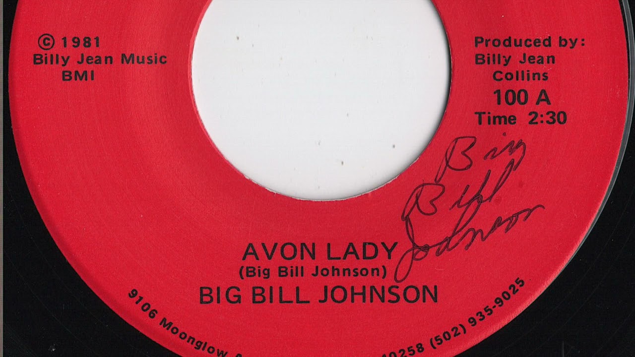 Big Bill Johnson - "Avon Lady"