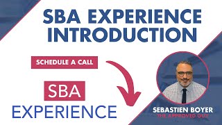 SBA EXPERIENCE INTRODUCTION