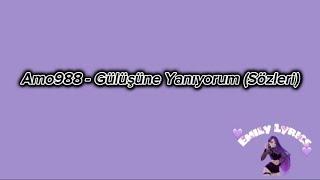 Gülme Gülüşüne Ben Yanıyorum Aman - Sözleri Üzik