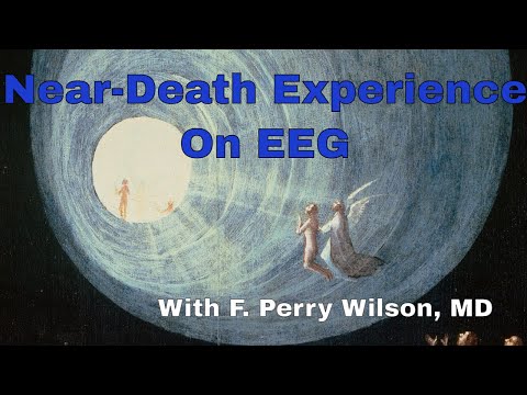 Near Death Experience: What Is Really Happening