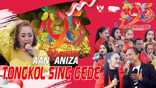 TONGKOL SING GEDE VOC. AAN ANIZA SHOW MALAM SINDANG KEC. SINDANG KAB. INDRAMAYU 22 AGUSTUS 2022