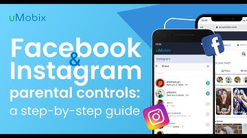Facebook and Instagram parental controls: A Step-by-Step Guide