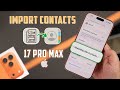 How to Import Contacts from SIM card to iPhone 17 Pro Max! [Transfer]