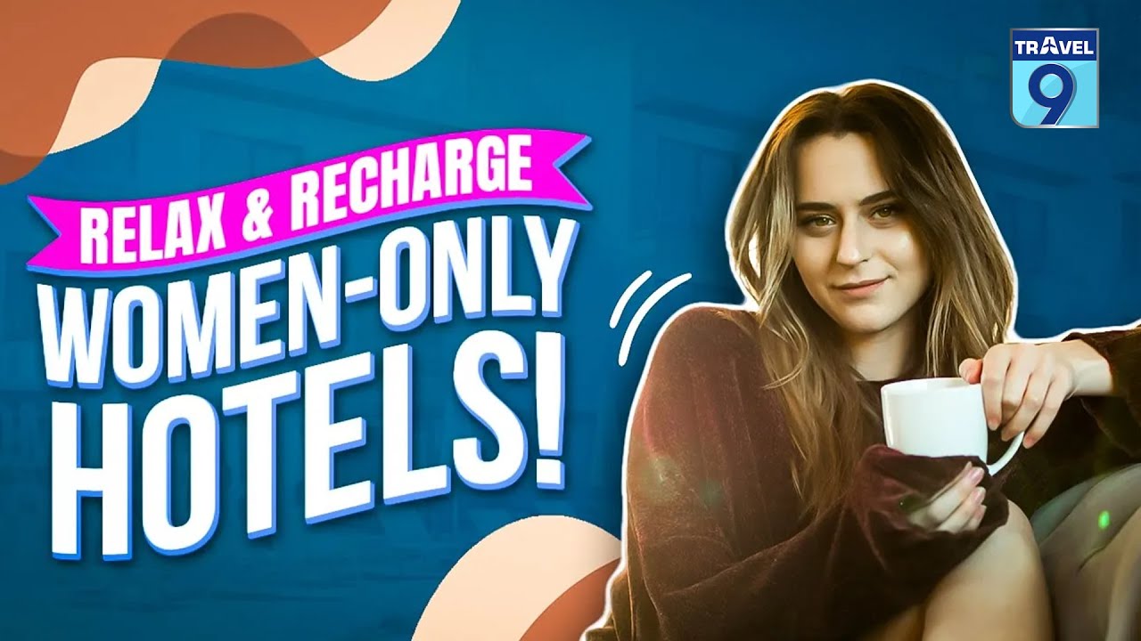 दुनिया के ऐसे Hotels जहां मर्द नहीं है Allowed 🤯 | Only For Women #travel #traveltips #facts