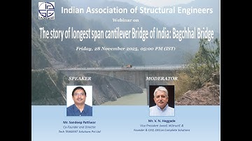 Webinar on "The Story of the Longest Span Cantilever Bridge of India: Bagchhal Bridge", 28.11.2025
