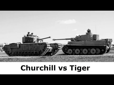 Tiger gegen Churchill / Panzer die Geschichte schrieben....ein Vergleich