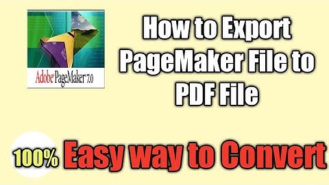 How To Export PageMaker File Into PDF File | Follow Above Steps