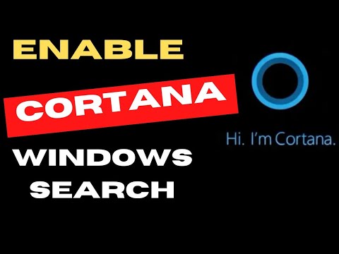 Enable Cortana Search in Windows 10