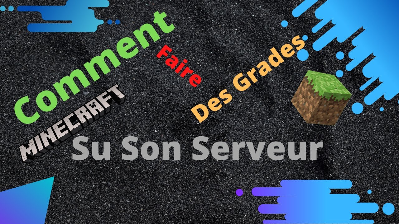 Comment créer des Grades sur son Serveur !! MC - YouTube