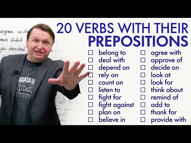 PREPOSITIONS IN ENGLISH: Learn 20 Verbs with Prepositions class=