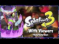 🔴 SHADOW WIZARD MONEY GANG | Splatoon 3 With Viewers (Private battles) #SplatSaturdays