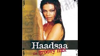 Haadsaa Remix Haadsaa The Groovy Mix 2004