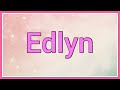 Edlyn  name origin meaning variations