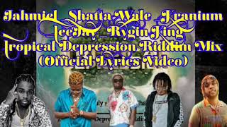 Jahmiel Shatta Wale Kranium Teejay & Rygin King Tropical Depression Riddim Mix @thegreatjahmiel