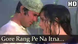 Gore Rang Pe Na Itna Song Old Song Music Video