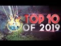 TOP 10 Plays of 2019 - Dota 2