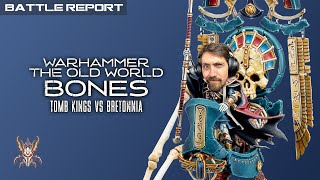 The Old World; Tomb Kings vs Bretonnia ; Warhammer ; Battle Report | Skaredcast