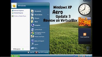 Windows XP Aero Update 3 Review on VirtualBox