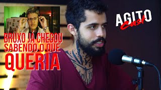 O Bruxo já chegou sabendo o que queria. - AgitoCast