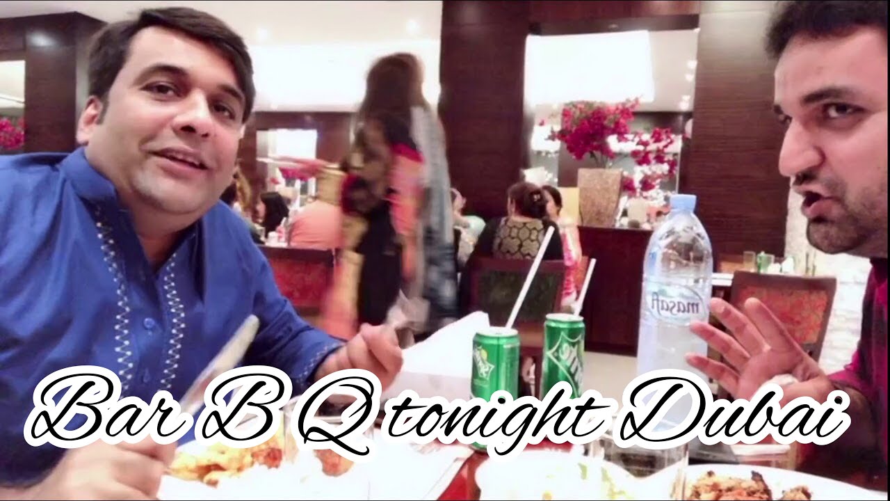 Bar B Q Tonight EP25 Dubai YouTube