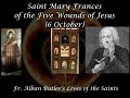 Saint Mary Frances of the Five Wounds of Jesus (6 October): Butler's Lives of the Saints