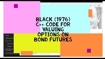 Black 1976 C++ Code for Bond Futures Option Valuation