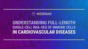 Understanding full-length single-cell RNA-seq of immune cells in cardiovascular diseases