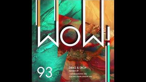Wow! 93 Drag & Drop - Natura (Original Mix)